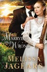Marrying Mr. Wrong - Melissa Jagears - 9781948678100