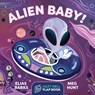 Alien Baby! - Elias Barks - 9781948931090