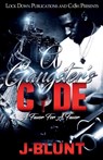 A Gangster's Code - J-Blunt - 9781949138191