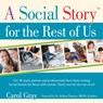 A Social Story for the Rest of Us - Carol Gray - 9781949177510