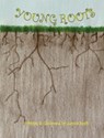 Young Roots - Jessica Smith - 9781949215144