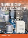 Transfer Functions of Switching Converters - Christophe P Basso - 9781949267518
