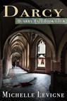 Darcy - Michelle L. Levigne - 9781949564358