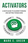 Activators - Mark E. Green - 9781949639094
