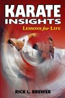 Karate Insights - Rick L. Brewer - 9781949753035
