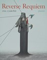 Reverse Requiem - Ina Cariño - 9781949944778