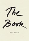 The Book - Mary Ruefle - 9781950268849