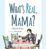 What's Real, Mama? - DESOUSA,  Magdaline - 9781950306060