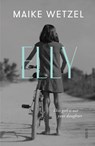 Elly - WETZEL,  Maike - 9781950354191