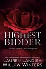 Highest Bidder Collection - Lauren Landish ; Willow Winters - 9781950862702