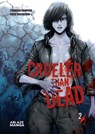 CRUELER THAN DEAD VOL 2 - Tsukasa Saimura - 9781950912551