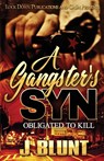 A Gangster's Syn - J-Blunt - 9781951081058