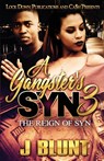 A Gangster's Syn 3 - J-Blunt - 9781951081423