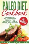 Paleo Diet Cookbook - John Carter - 9781951103682