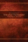 The Old Covenants, Part 2 - The Old Testament, 2 Chronicles - Malachi - Restoration Scriptures Foundation - 9781951168032