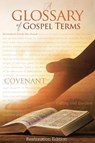 Teachings and Commandments, Book 2 - A Glossary of Gospel Terms - Restoration Scriptures Foundation - 9781951168070