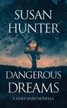 Dangerous Dreams - HUNTER,  Susan - 9781951249663