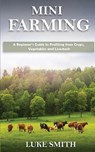 Mini Farming - Luke Smith - 9781951345433