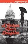 A Certain Man's Daughter - LOCKHART,  Timothy J - 9781951473228
