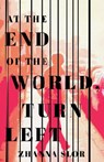 At the End of the World, Turn Left - Zhanna Slor - 9781951709259