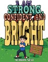 I Am Strong, Confident, and Bright - Activity Nest - 9781951791285