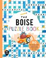 The Boise Puzzle Book - YOU ARE HERE BOOKS - 9781952239427