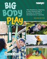 Big Body Play - Frances M. Carlson - 9781952331466