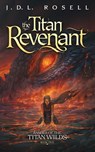 The Titan Revenant - J. D. L. Rosell - 9781952868610