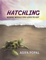 Hatchling - Asifa Popal - 9781952884689