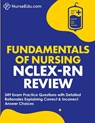 ﻿Fundamentals of Nursing - NCLEX-RN Exam Review - Nurseedu - 9781952914102