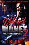 Blood on the Money 2 - J-Blunt - 9781952936708