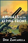 Animals of the Alpine Front - Don Zancanella - 9781953002402