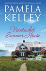 Nantucket Summer House - Pamela M. Kelley - 9781953060532