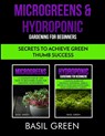 Microgreens & Hydroponic Gardening For Beginners - Basil Green - 9781953543004