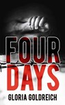 Four Days - Gloria Goldreich - 9781953601940