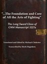 ...the Foundation and Core of All the Arts of Fighting - Michael Chidester ; Dierk Hagedorn - 9781953683052