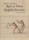 Federico Ghislieri's Rules of Many Knightly Exercises - Federico Ghislieri - 9781953683618