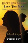 Happy Has Always Been The Plan - Chris Ray - 9781953791504