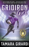 Gridiron Girl - Tamara Girardi - 9781953944658