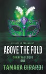 Above the Fold - Tamara Girardi - 9781953944856