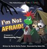 I'm Not Afraid! - Sarah Beliza Tucker - 9781953979032