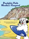 Downing, S: Bradykin Visits Martha's Vineyard - Susan Downing ;  Megan Downing - 9781954819856