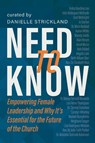 Need to Know - Danielle Strickland - 9781955142571