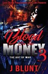 Blood on the Money 3 - J-Blunt - 9781955270304