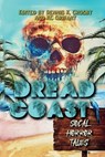 Dread Coast: SoCal Horror Tales - Dennis K. Crosby - 9781955431293
