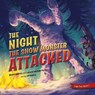 The Night the Snow Moster Attacked - Michael Flynn - 9781955550208