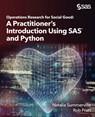 Operations Research for Social Good: A Practitioner's Introduction Using SAS and Python - Natalia Summerville - 9781955977838