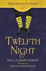 Twelfth Night - Paul Leonard Murray - 9781956159530