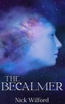 The Becalmer - Nick Wilford - 9781956183658