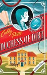 Cabby Potts, Duchess of Dirt - WILFORD,  Kathleen - 9781956378054